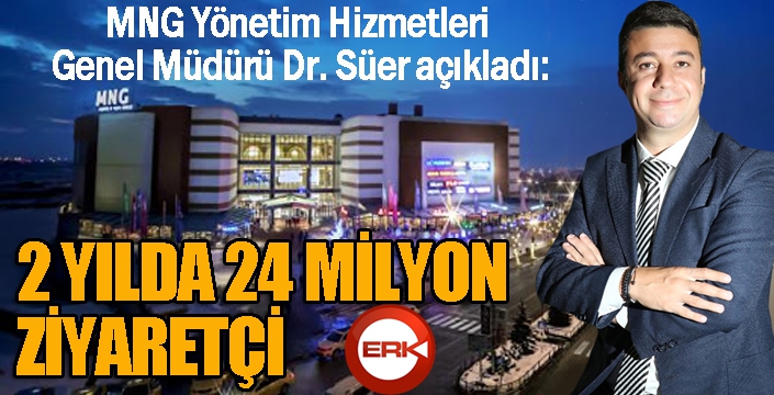 MNG, 2. yılında 24 milyon ziyaretçi ağırladı