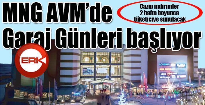 MNG AVM’de Garaj Günleri başlıyor 