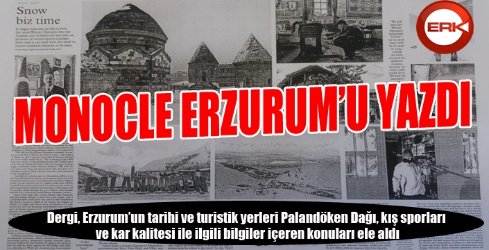 Monocle Erzurum’u yazdı