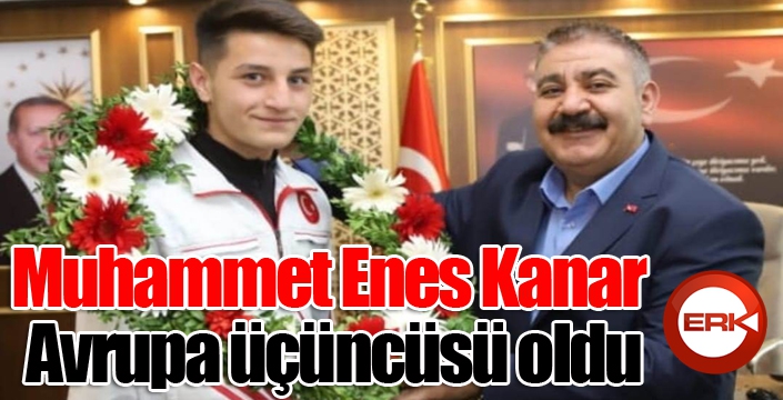 Muhammet Enes Kanar Avrupa üçüncüsü oldu