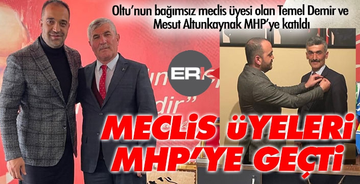 Oltu’da MHP’ye iki meclis üyesi