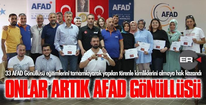 Onlar artık resmen AFAD gönüllüsü