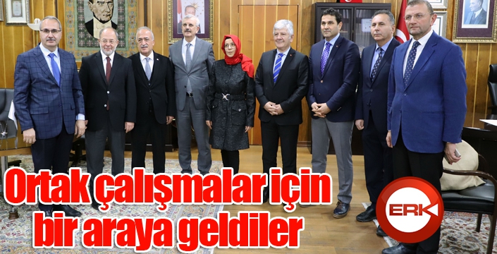 Ortak çalışmalar için bir araya geldiler...