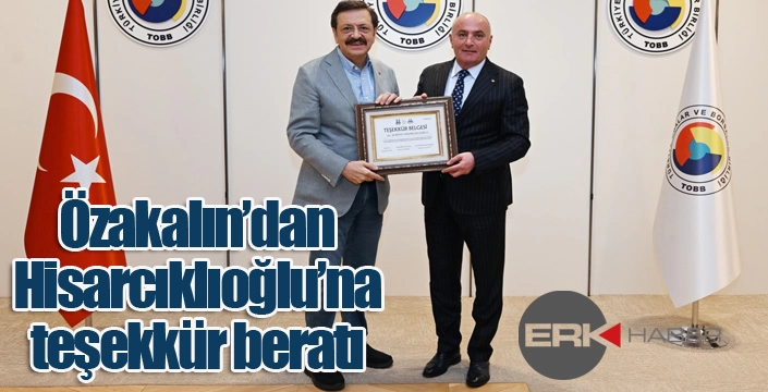 Özakalın'dan Hisarcıklıoğlu'na teşekkür beratı...