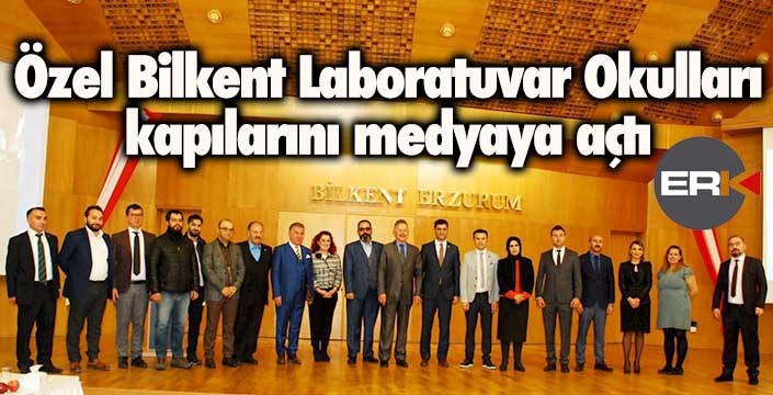 Özel Bilkent Laboratuvar Okulları kapılarını medyaya açtı