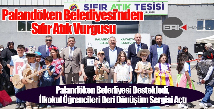 Palandöken Belediyesi’nden Sıfır Atık Vurgusu