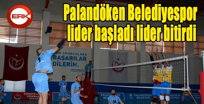 Palandöken Belediyespor, lider başladı lider bitirdi