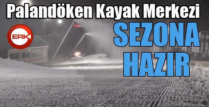 Palandöken Kayak Merkezi yeni sezona hazır