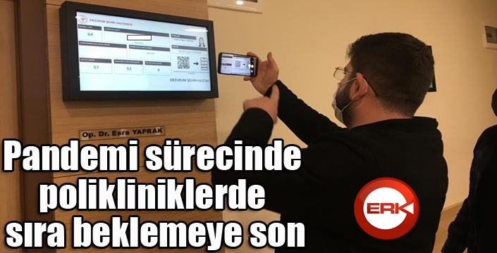 Pandemi sürecinde polikliniklerde sıra beklemeye son