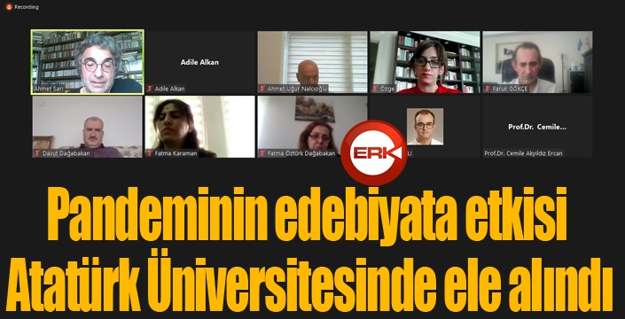 Pandeminin edebiyata etkisi Atatürk Üniversitesinde ele alındı