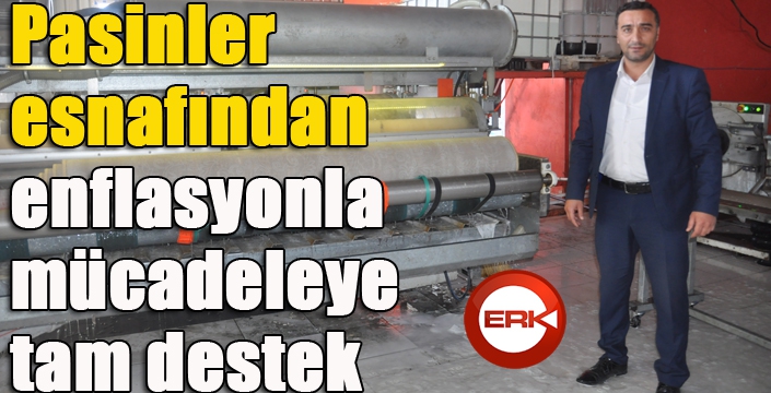 Pasinler esnafından enflasyonla mücadeleye tam destek