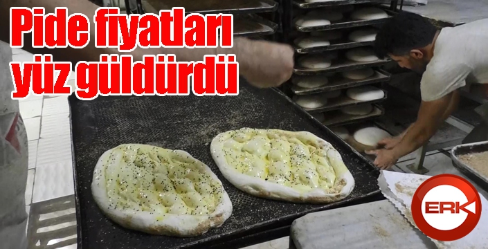 Pide fiyatları yüz güldürdü