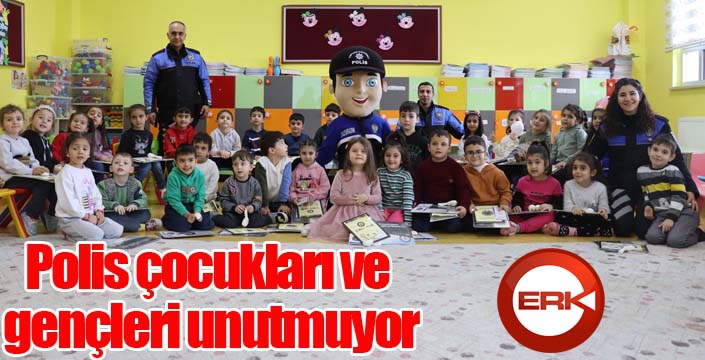 Polis çocukları ve gençleri unutmuyor