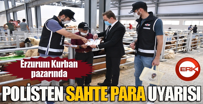 Polis kurban pazarında sahte para konusunda uyardı