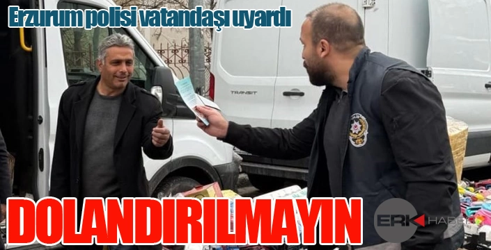 Polisten vatandaşa dolandırıcılık uyarısı