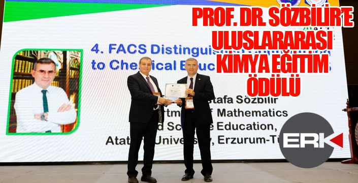 PROF. DR. SÖZBİLİR’E ULUSLARARASI KİMYA EĞİTİM ÖDÜLÜ
