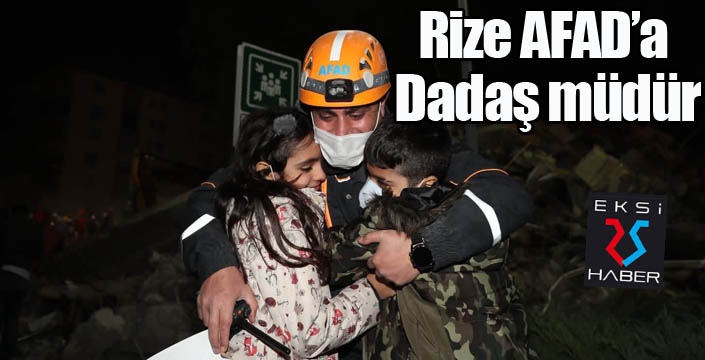 Rize AFAD’a Dadaş müdür...