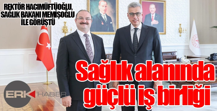 Sağlık alanında güçlü iş birliği...