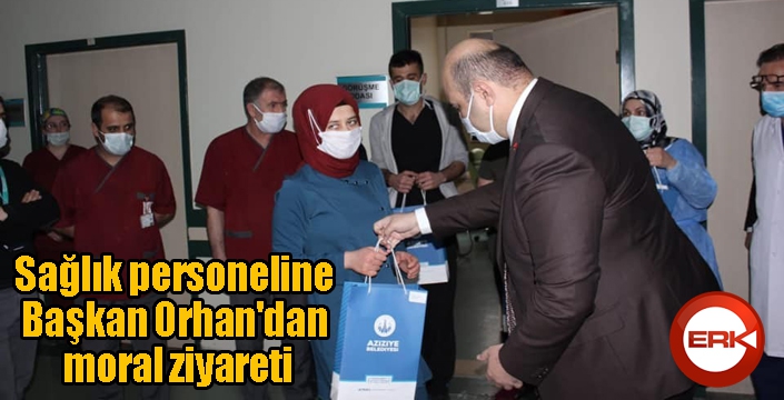 Sağlık personeline Başkan Orhan'dan moral ziyareti
