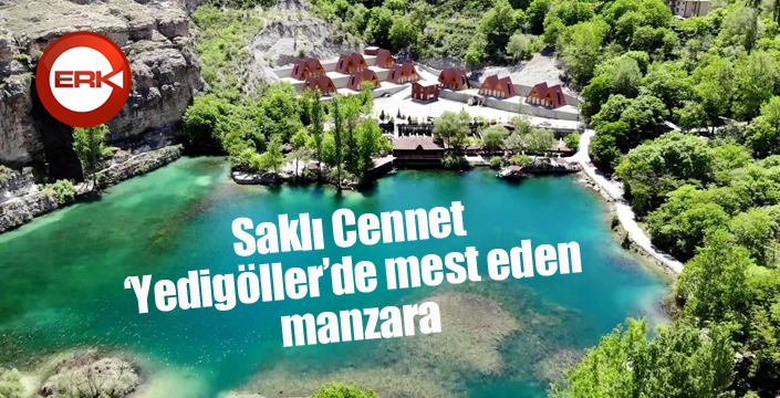 Saklı Cennet ‘Yedigöller’de mest eden manzara