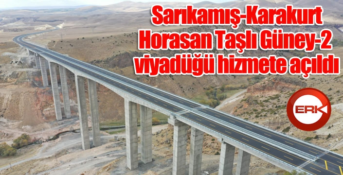 Sarıkamış-Karakurt-Horasan Taşlı Güney-2 viyadüğü hizmete açıldı