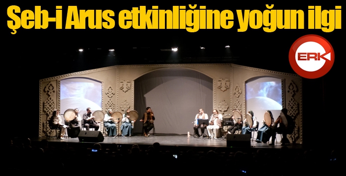 Şeb-i Arus etkinliğine yoğun ilgi