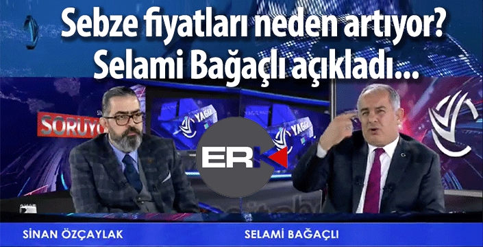 Sebze fiyatları neden artıyor? Selami Bağaçlı açıkladı...