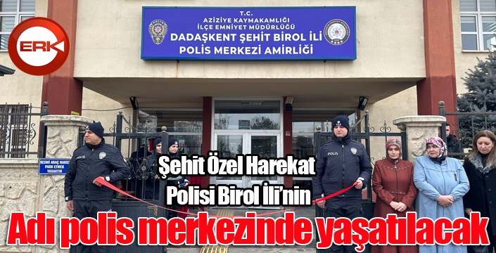 Şehidin ismi polis merkezine verildi, yakınları duygu dolu anlar yaşadı