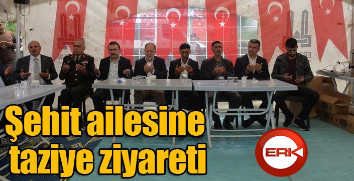 Şehit ailesine taziye ziyareti