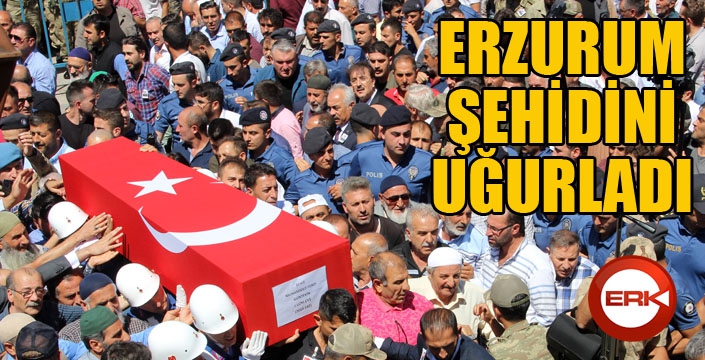 Şehit Uzman Çavuş Erzurum’da son yolculuğuna uğurlandı