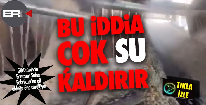 Şeker Fabrikası'nda çok SU kaldıracak görüntüler... 