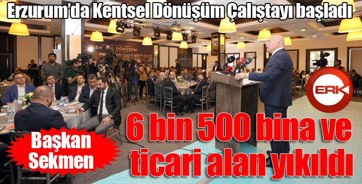 Sekmen; “Kentsel dönüşüm siyaset üstü bir meseledir”