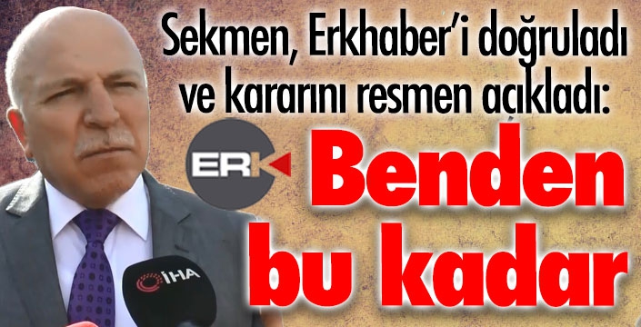 Sekmen resmen açıkladı: Benden bu kadar!