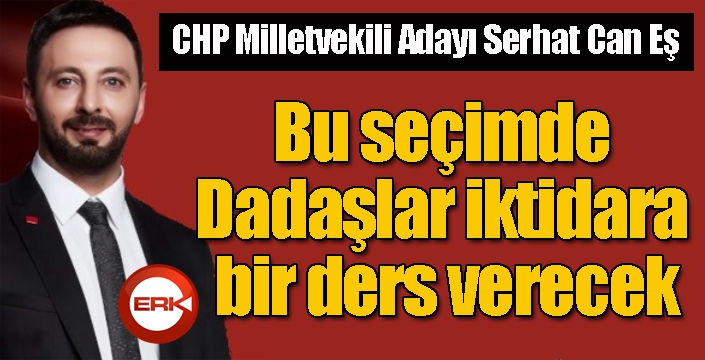 Serhat Can Eş: Bizim derdimiz bu milletin kurtuluşudur...