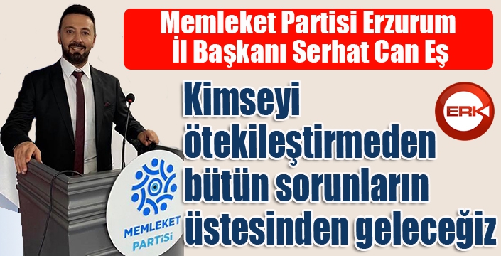 Serhat Can Eş iddialı konuştu...