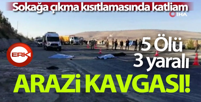 Sokağa çıkma kısıtlamasında katliam gibi kavga: 5 ölü, 3 yaralı