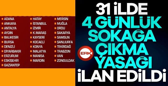 Sokağa çıkma yasağı bu hafta 4 gün