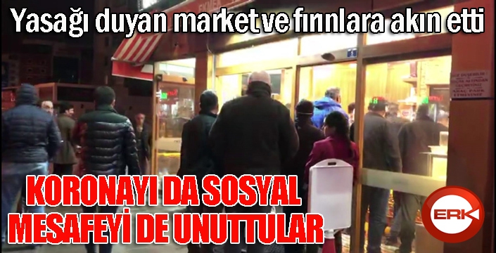 Sokağa çıkma yasağı haberi vatandaşı sokağa döktü