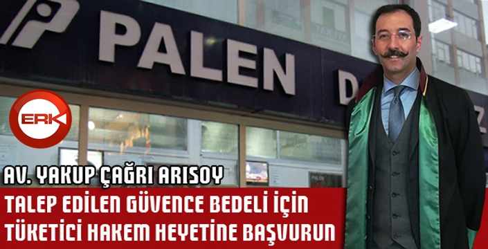 Talep edilen bedele ilişkin olarak tüketici hakem heyetlerine başvurun