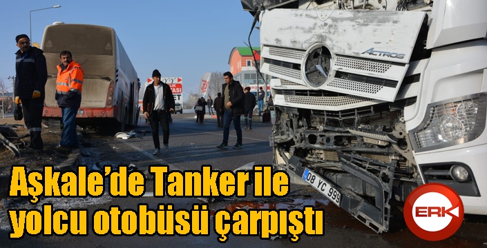 Tanker ile yolcu otobüsü çarpıştı