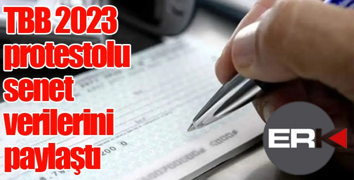 TBB 2023 protestolu senet verilerini paylaştı