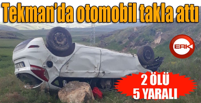 Tekman’da otomobil takla attı: 2 ölü, 5 yaralı