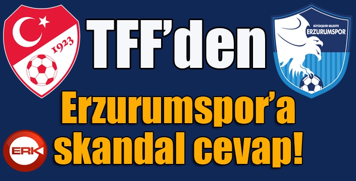 TFF’den skandal cevap!