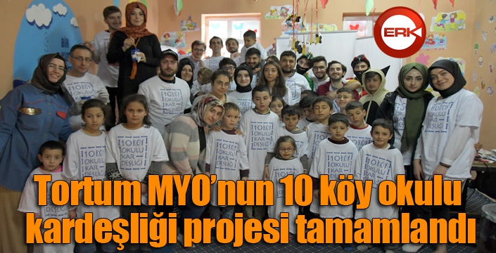 Tortum MYO’nun 10 köy okulu kardeşliği projesi tamamlandı