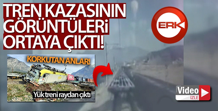 Tren kazasının güvenlik kamerası görüntüleri ortaya çıktı!