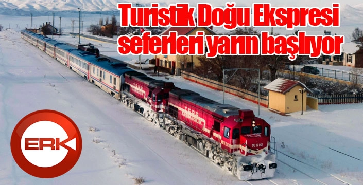 Turistik Doğu Ekspresi seferleri yarın başlıyor
