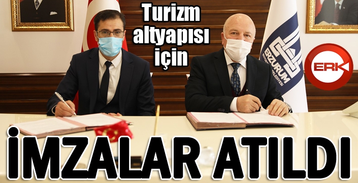 Turizm altyapısı için imzalar atıldı...