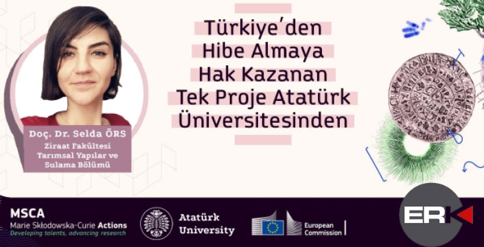 Türkiye’den hibe almaya hak kazanan tek proje Atatürk Üniversitesi’nden