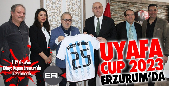 UYAFA Cup 2023 Erzurum’da  