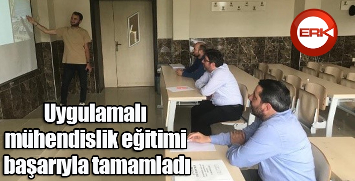 Uygulamalı mühendislik eğitimi başarıyla tamamladı